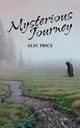 Mysterious Journey, Price Alec