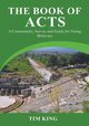 The Book of Acts, King Tim