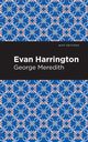 Evan Harrington, Meredith George
