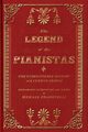 Legend of the Pianistas, Frassinelli Michael