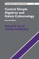 Central Simple Algebras and Galois Cohomology, Gille Philippe