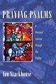 Praying Psalms, Stackhouse Ian