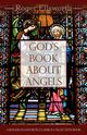 God's Book about Angels, Ellsworth