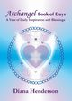 Archangel Book of Days, Henderson Diana