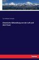 Chemische Abhandlung von der Luft und dem Feuer, Scheele Carl Wilhelm
