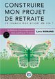 Construire mon Projet de Retraite, Romano Lora