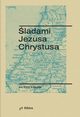ladami Jezusa Chrystusa, abuda Piotr