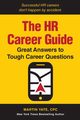 The HR Career Guide, Yate Martin