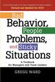 Bad Behavior, People Problems and Sticky Situations, Ward Gregg