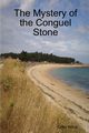 The Mystery of the Conguel Stone, Wilce Colin