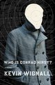 Who Is Conrad Hirst?, Wignall Kevin