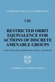 Restricted Orbit Equivalence for Actions of Discrete Amenable Groups, Kammeyer Janet Whalen