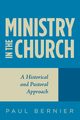 Ministry in the Church, Bernier Paul