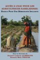 Acces A L'Eau Pour Les Agricultrices Saheliennes. Enjeux Pour Une Democratie Inclusive, 