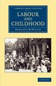 Labour and Childhood, McMillan Margaret