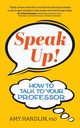 Speak Up!, Handlin Amy