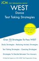 WEST Dance - Test Taking Strategies, Test Preparation Group JCM-WEST-E