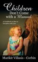 Children Don't Come with a Manual, Villasis-Corbin Marikit