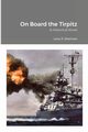 On Board the Tirpitz, Sherman Larry R.