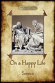 On A Happy Life, Seneca Lucius Annaeus