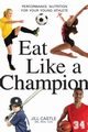 Eat Like a Champion, Castle Jill