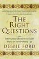 The Right Questions, Ford Debbie