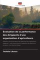 valuation de la performance des dirigeants d'une organisation d'agriculteurs, Likassa Teshale