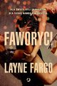 Faworyci, Fargo Layne