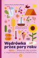 Wdrwka przez pory roku Lato, Hry Joanna,Rapiej Krystyna