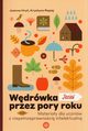 Wdrwka przez pory roku Jesie, Hry Joanna, Rapiej Krystyna