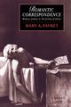 Romantic Correspondence, Favret Mary A.