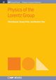 Physics of the Lorentz Group, Baskal Sibel