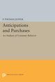Anticipations and Purchases, Juster Francis Thomas