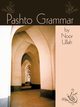 Pashto Grammar, Ullah Noor