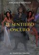 Il Sentiero Oscuro, Cardillo Angelo
