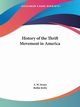 History of the Thrift Movement in America, Straus S. W.