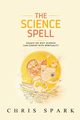 The Science Spell, Spark Chris