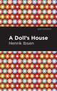 A Doll's House, Ibsen Henrik