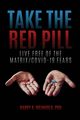 The Red Pill, Weinhold Barry K