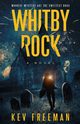 WHITBY ROCK, Freeman Kev