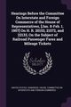 Hearings Before the Committee On Interstate and Foreign Commerce of the House of Representatives, [Jan. 8-Feb. 1. 1907] On H. R. 20153, 21572, and 22133, On the Subject of Railroad Passenger Fares and Mileage Tickets, United States. Congress. House. Committe