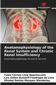 Anatomophysiology of the Renal System and Chronic Renal Insufficiency, Correia Lima Nepomuceno Fabio