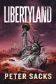 Libertyland, Sacks Peter
