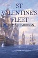St Valentine's Fleet, Morgan M Howard