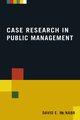 Case Research in Public Management, McNabb David E