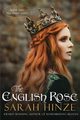 The English Rose, Hinze Sarah