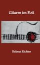 Gitarre im Pott, Richter Helmut