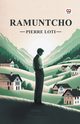 Ramuntcho, Loti Pierre
