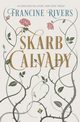 Skarb Calvady, Rivers Francine