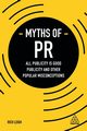 Myths of PR, Leigh Rich